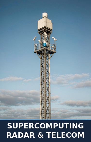 SUPERCOMPUTING RADAR & TELECOM